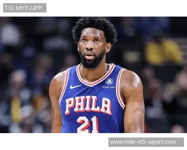 恩比德首节表现惊艳7投4中砍下13分1篮板1助攻状态火热引发全场关注